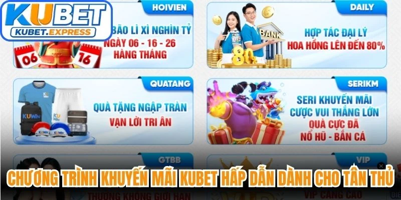 Chương trình khuyến mãi Kubet hấp dẫn dành riêng cho tân thủ